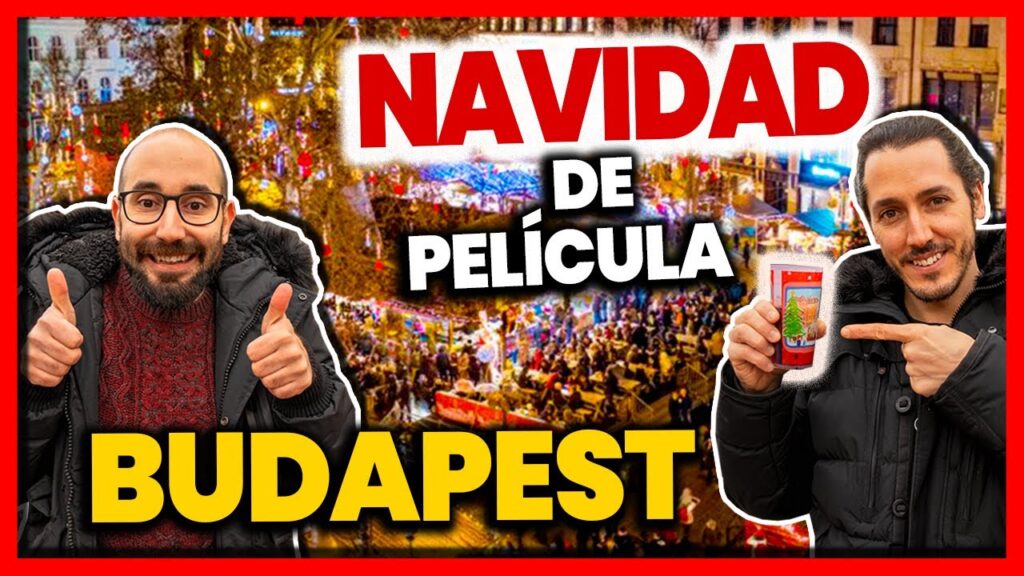 Mercados navideños en Budapest: Una experiencia inolvidable